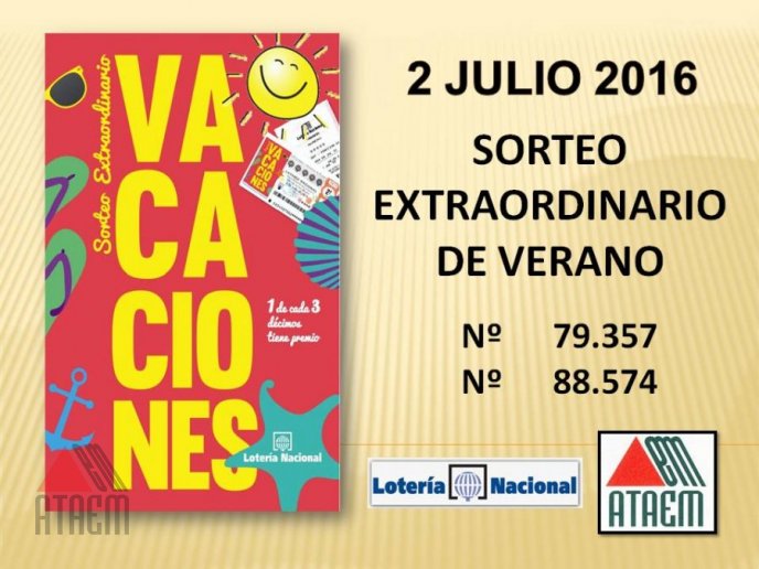 SORTEO EXTRAORDINARIO DE VACACIONES 2 DE JULIO 2016